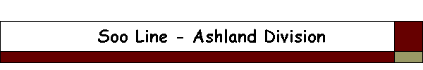 Soo Line - Ashland Division